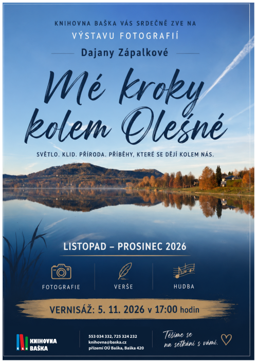 Výstava Dajany Zápalkové - Mé kroky kolem Olešné